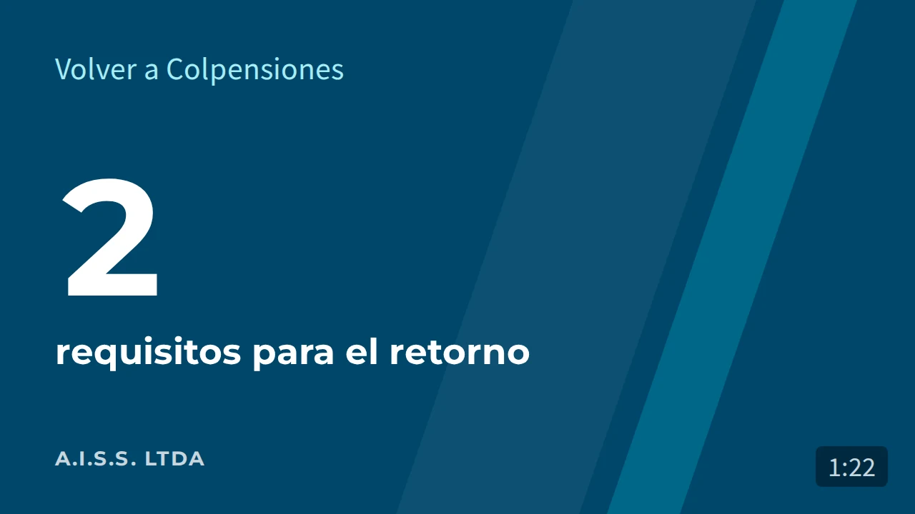 Volver a Colpensiones desde un fondo privado: los dos requisitos