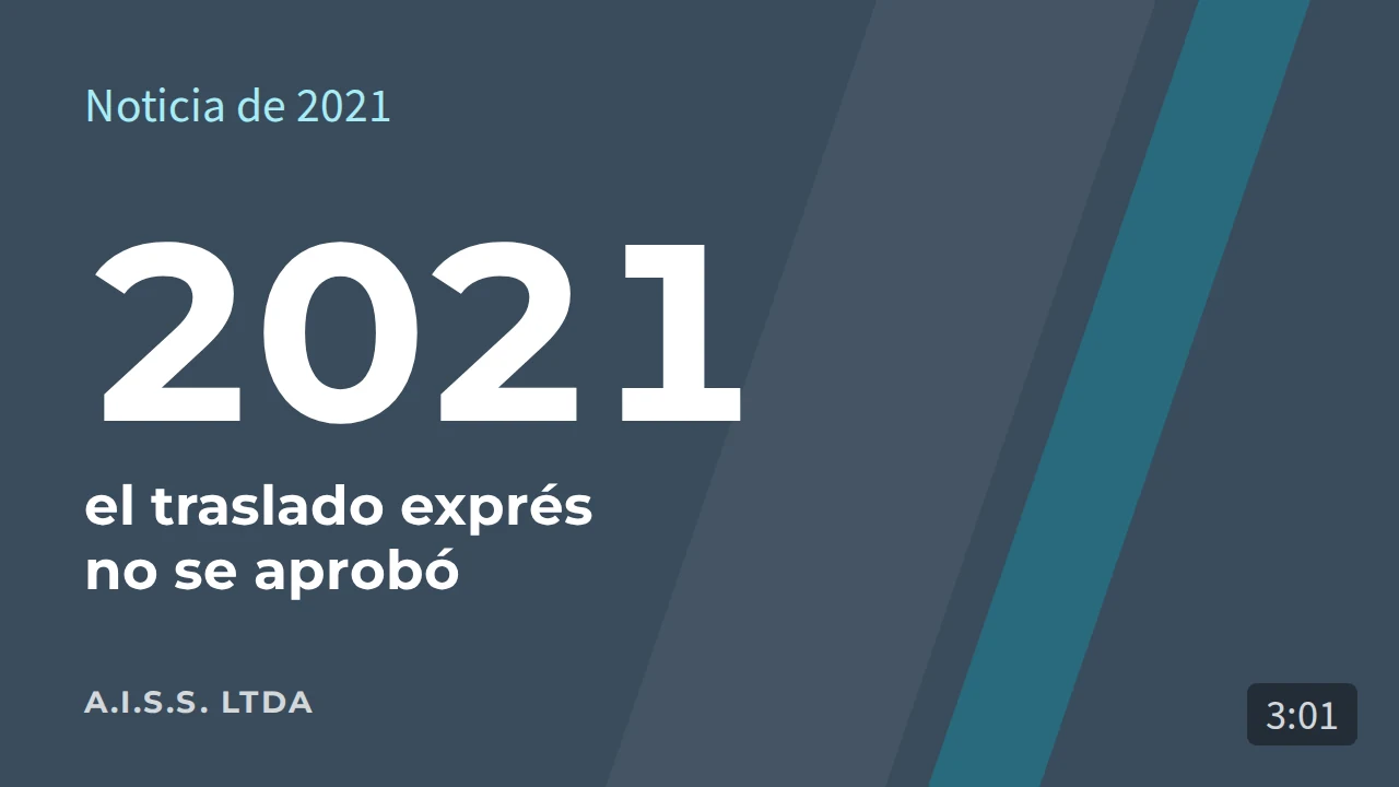 El traslado exprés no se aprobó (noticia de 2021)