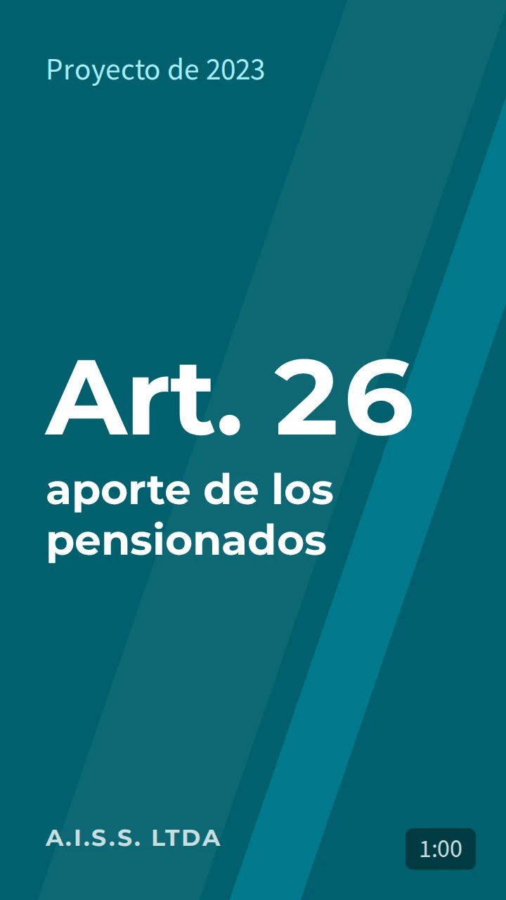 Artículo 26: aporte de los pensionados al fondo de solidaridad